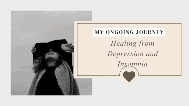 Healing from Depression and Insomnia: My Ongoing Journey